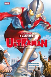 Ultraman vol. 1 - Francesco Manna, Kyle Higgins, Mat Groom & Espen Grundetjern