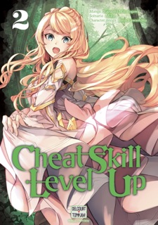Cheat Skill Level Up T02 by Miku, Kazuomi Minatogawa & Rein Kuwashima