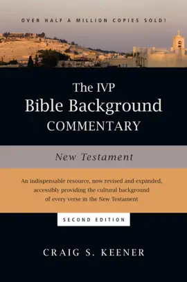 Read: The IVP Bible Book Background Commentary: New Testament