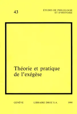 Read: Théorie et pratique de l'exégèse. Actes du 3e colloque international sur l'histoire de l'exégèse biblique au XVI siècle (Genève, 31 août - 2 Book septembre 1988)