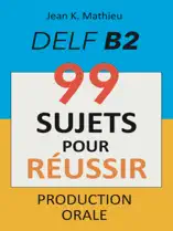 99 SUJETS POUR RÉUSSIR