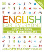 English for Everyone: Level 3: Intermediate, Course Book - DK