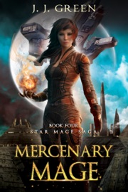 Mercenary Mage - JJ Green