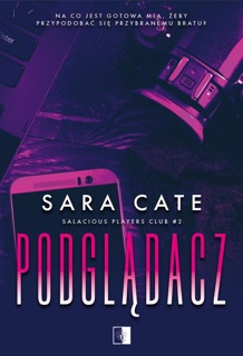 Podglądacz by Anna Zaborowska-Cinciała & Sara Cate