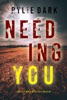 Book Needing You (A Hailey Rock FBI Suspense Thriller—Book 7)