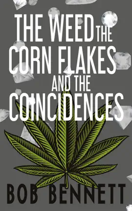 Read: The Weed, The Corn Flakes & The Coincidences Book