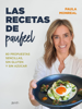Las recetas de Paufeel - Paula Monreal