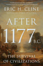 After 1177 B.C. - Eric H. Cline Cover Art