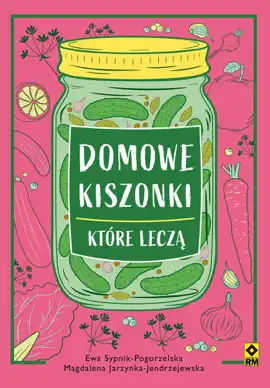 Read: Book Domowe kiszonki, które leczą