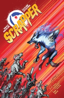Scrapper #5 (Of 6) by Cliff Bleszinksi, Alex de Campi & Sandy Jarrell