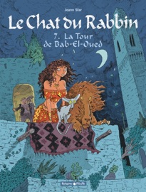 Le Chat du Rabbin - Tome 7 - La Tour de Bab-El-Oued - Joann Sfar