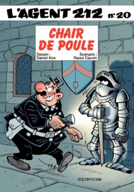 L'Agent 212 - Tome 20 - Chair de poule - Daniel Kox & Raoul Cauvin