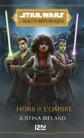 Read: Star Wars - La Haute Book République YA Phase I Tome 2 : Hors de l'ombre