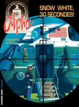 Alpha - Tome 7 - Snow White, 30 secondes !