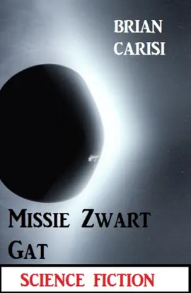 Read: Book Missie Zwart Gat: Science Fiction