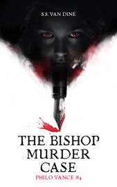 The Bishop Murder Case - S.S. Van Dine