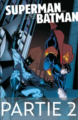 Read: Superman/Batman - Tome 1 - Partie 2 Book