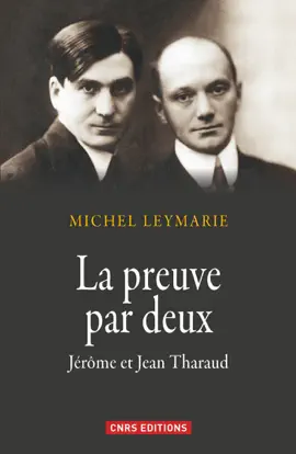 Read: La Preuve par deux. Jérôme Book et Jean Tharaud