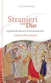 Stranieri con Dio - Claudio Monge
