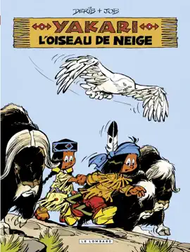 Read: Yakari - Tome 18 - L'Oiseau de neige Book