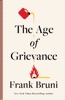 Book The Age of Grievance