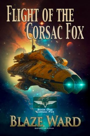 Flight of the Corsac Fox - Blaze Ward