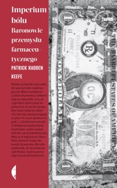 Imperium bólu - Patrick Radden Keefe