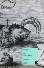 Historia de las Indias - Bartolomé de las Casas