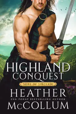 Highland Conquest by Heather McCollum book