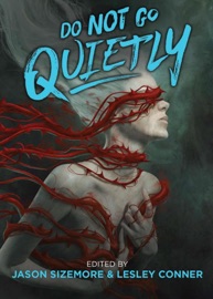 Do Not Go Quietly - Jason Sizemore & Lesley Conner