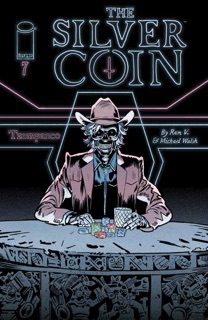 THE SILVER COIN #7 by Ram V & Michael Walsh
