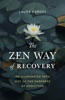 Book The Zen Way of Recovery