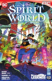 Spirit World (2023) #3 - Alyssa Wong & Haining