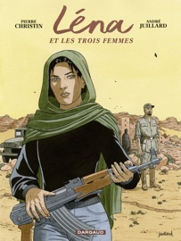 Léna - Tome 2 - Léna et les trois femmes - André Juillard & Pierre Christin