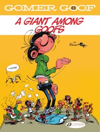 Gomer Goof - Volume 8 - A Giant Among Goofs - Franquin