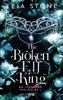 Book The Broken Elf King - Die Chroniken von Avalier 2