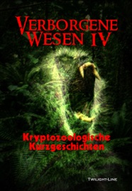 Verborgene Wesen IV - Iolana Paedelt, Ralf Kor, Laura Noll, Detlef Klewer & Thorsten Schmidt