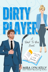 Dirty Player - Mira Lyn Kelly Cover Art