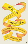 Beyond Measure - James Vincent