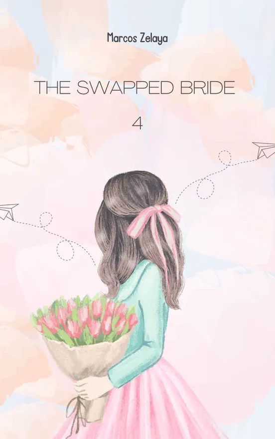 THE SWAPPED BRIDE (4)