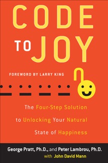 Code to Joy by George Pratt, Peter Lambrou & John David Mann