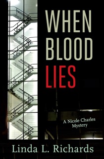 When Blood Lies by Linda L. Richards
