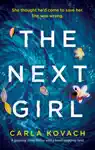 The Next Girl by Carla Kovach Book Summary, Reviews and Downlod