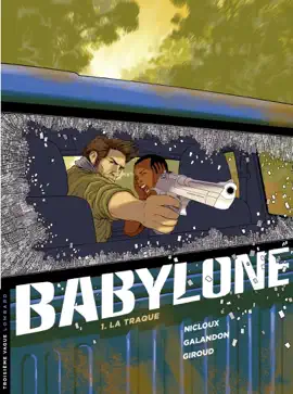 Read: Babylone - tome 1 Book - La Traque