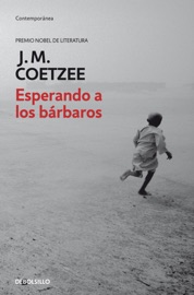 Esperando a los bárbaros - J.M. Coetzee