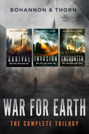 War For Earth: The Complete Trilogy - Zach Bohannon & J. Thorn