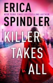 Killer Takes All - Erica Spindler