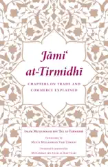 Jami at-Tirmidhi: Chapters on Trade and Commerce Explained