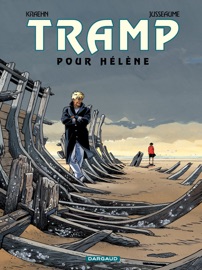 Tramp - Tome 4 - Pour Hélène - Patrick Jusseaume & Jean-Charles Kraehn