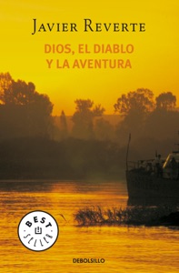 Dios, el diablo y la aventura Book Cover